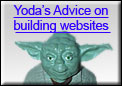 Yoda's Advice On Building Websites